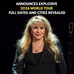 Stevie Nicks Sends Shockwaves Through the Music World With Official 2026 Global Tour Announcement — Full List of Cities, Dates, and Surprises Revealed