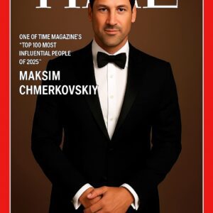 Maksim Chmerkovskiy Named Among TIME Magazine’s Top 100 Most Influential People of 2025 - Tyta