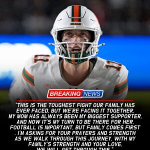 “Heartbreaking News Shakes Miami (FL) Football: Star Quarterback Carson Beck Faces Mother’s Sudden Health Crisis While Coach Mario Cristobal Delivers Emotional Message That Moves Entire Team and Fans to Tears” -HTI