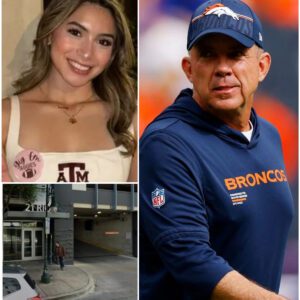 “Heartbreaking Tragedy Shakes College Football as Legendary Denver Broncos Coach Sean Payton Breaks Down Publicly, Paying Emotional Tribute to Texas A&M Student Brianna Aguilera”- hti