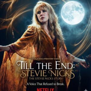 Netflix Unveils “Till the End,” a Haunting Six-Part Journey into Stevie Nicks’ Turbulent, Triumphant Life the World Never Truly Saw -du