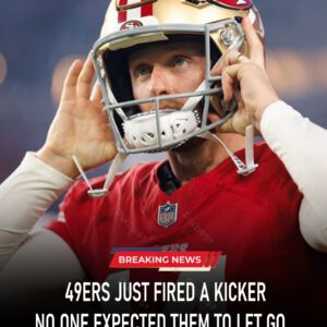 49ERS JUST FIRED A KICKER NO ONE EXPECTED THEM TO LET GO - lui