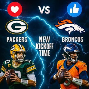 BREAKING: Broncos vs. Packers Clash at Empower Field Confirmed With Shocking Kickoff Time That Has Fans Across the Nation Reeling! - tuta