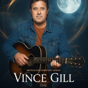 Netflix Unveils “Till the End: The Vince Gill Story” — Inside the Quiet Strength, Faith, and Fragility of an American Music Icon -du